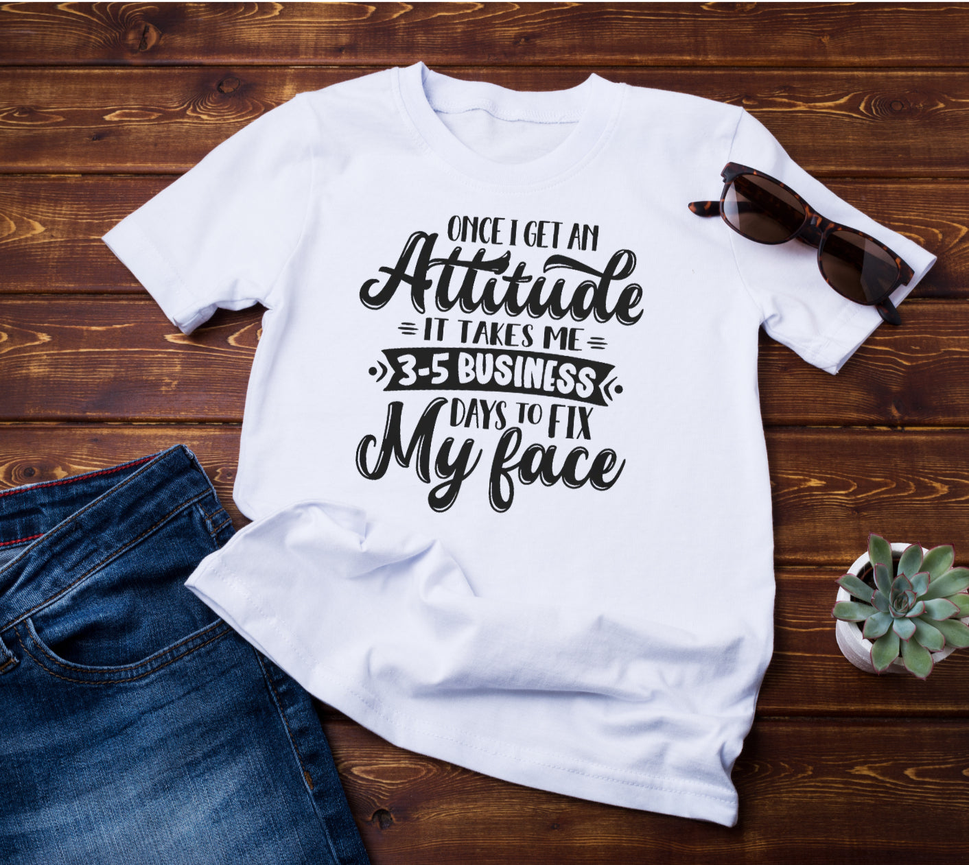 Attitude T-Shirt
